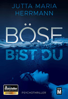 Böse bist du