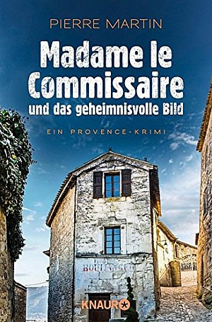 Madame le Commissaire und das geheimnisvolle Bild