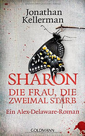 Sharon, die Frau, die zweimal starb