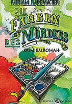 Die Farben des Mörders