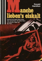 Manche liebens eiskalt