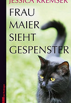 Frau Maier sieht Gespenster