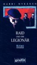 Raid und der Legionär