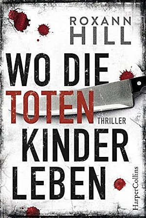 Wo die toten Kinder leben