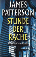 Stunde der Rache - Ein Alex-Cross-Roman