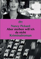 Aber sterben will ich da nicht