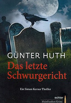 Das letzte Schwurgericht
