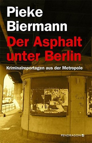 Der Asphalt unter Berlin