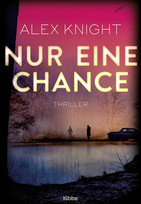 Nur eine Chance
