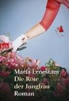 Die Röte der Jungfrau