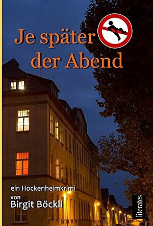 Je später der Abend