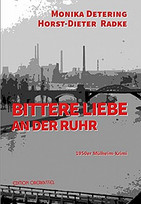 Bitter Liebe an der Ruhr