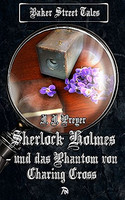 Sherlock Holmes und das Phantom von Charing Cross