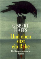 Und oben sitzt ein Rabe