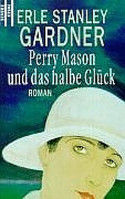 Perry Mason und das halbierte Haus