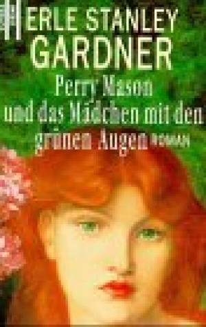 Perry Mason und das Mädchen mit den grünen Augen