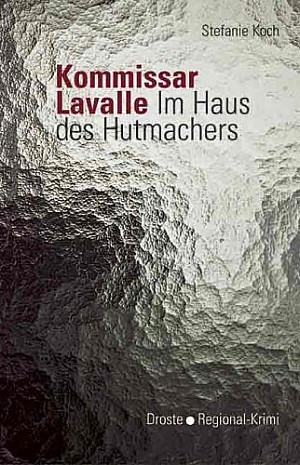 Kommissar Lavalle - Im Haus des Hutmachers