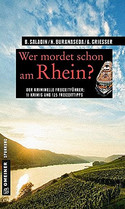 Wer mordet schon am Rhein? (Stories)