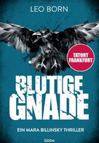Blutige Gnade (Mara Billinsky 4)