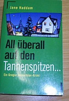 All überall auf den Tannenspitzen