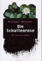 Die Schattenrose