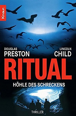 Ritual - Höhle des Schreckens (Ein Fall für Special Agent Pendergast 04)