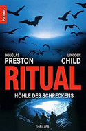 Ritual - Höhle des Schreckens (Ein Fall für Special Agent Pendergast 04)