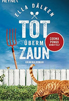 Tot überm Zaun