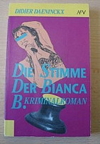 Die Stimme der Bianca B.