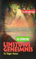 Linstows Geheimnis