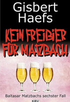 Kein Freibier für Matzbach