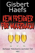 Kein Freibier für Matzbach