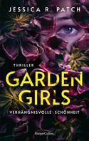 Garden Girls - Verhängnisvolle Schönheit