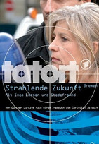 Tatort - Strahlende Zukunft
