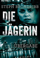 Die Jägerin - Übergabe