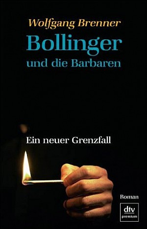 Bollinger und die Barbaren