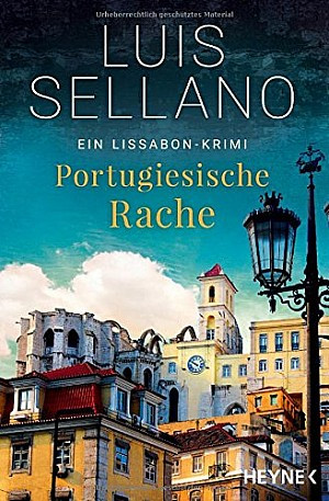 Portugiesische Rache (Ein Lissabon-Krimi 2)