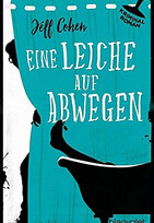 Eine Leiche auf Abwegen
