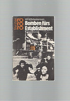Bomben fürs Establishment