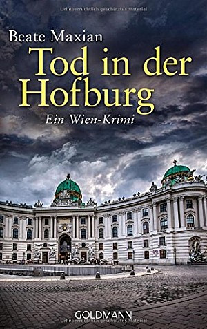 Tod in der Hofburg (Die Sarah-Pauli-Reihe 5)