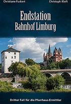 Endstation Bahnhof Limburg