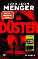 Düster (Die Fälle von Ex-Kommissar Stahl 2)