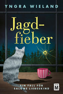 Jagdfieber - Ein Fall für Salome Liebeskind 2