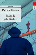 Josaphat Peabody geht fischen