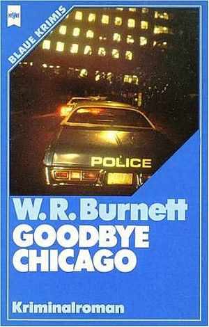 Goodbye Chicago
