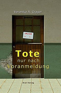 Tote nur nach Voranmeldung (Stories)