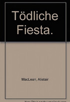 Tödliche Fiesta