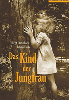 Das Kind der Jungfrau