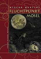 Fluchtpunkt Mosel