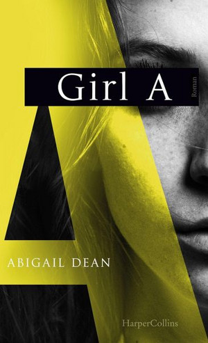 book review girl a abigail dean